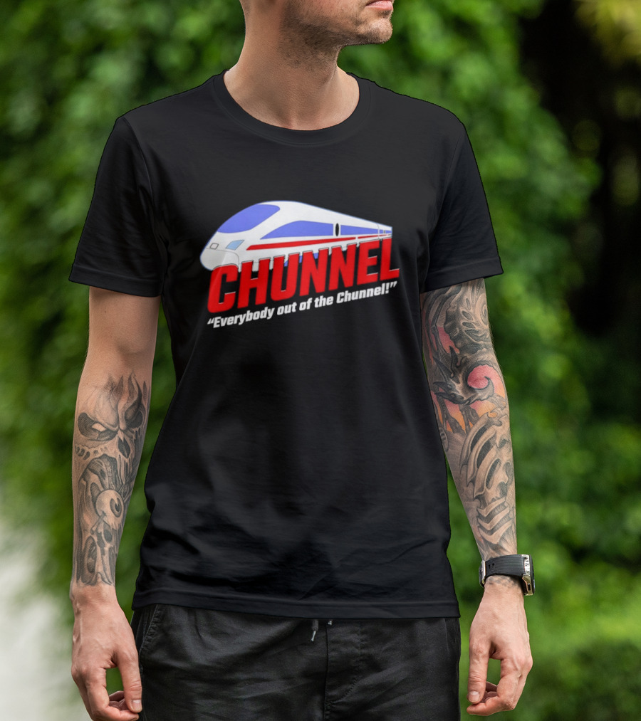 Chunnel Everybody Out Of The Chunnel Train T-Shirt