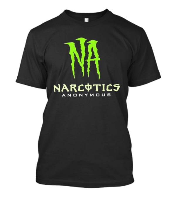NA Narcotics Anonymous Monster Energy Style Collaboration T-Shirt