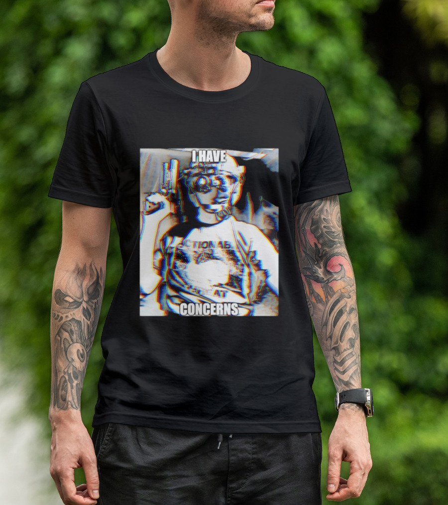 I Have Concerns Actionable Threat Optical Gear Gun Holder T-Shirt