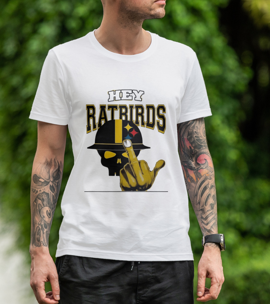 Hey Ratbirds Middle Finger Pittsburgh Steelers Skull T-Shirt