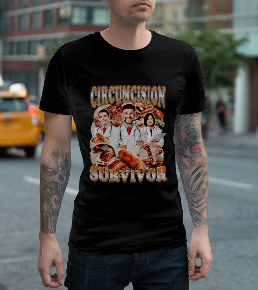 Circumcision Survivor Doctors With Sausages And Meats T-Shirt