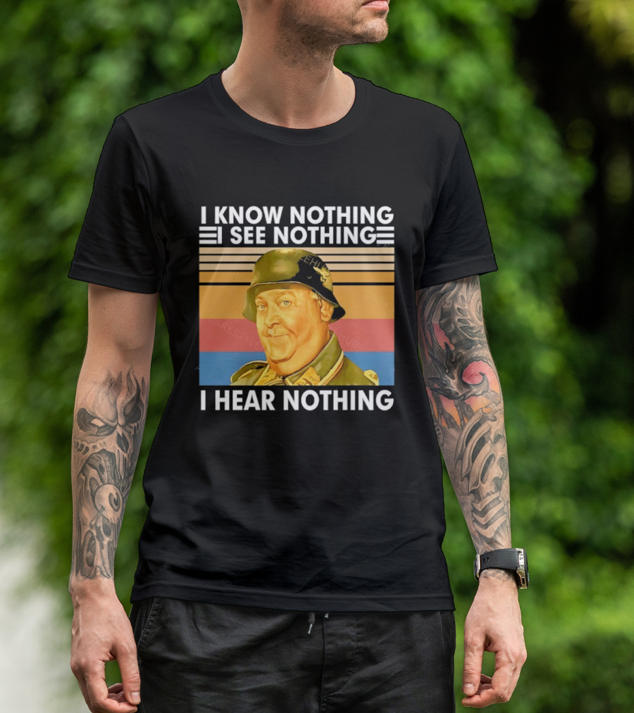 Sergeant Schultz Vintage I Know Nothing I See Nothing I Hear Nothing T-Shirt