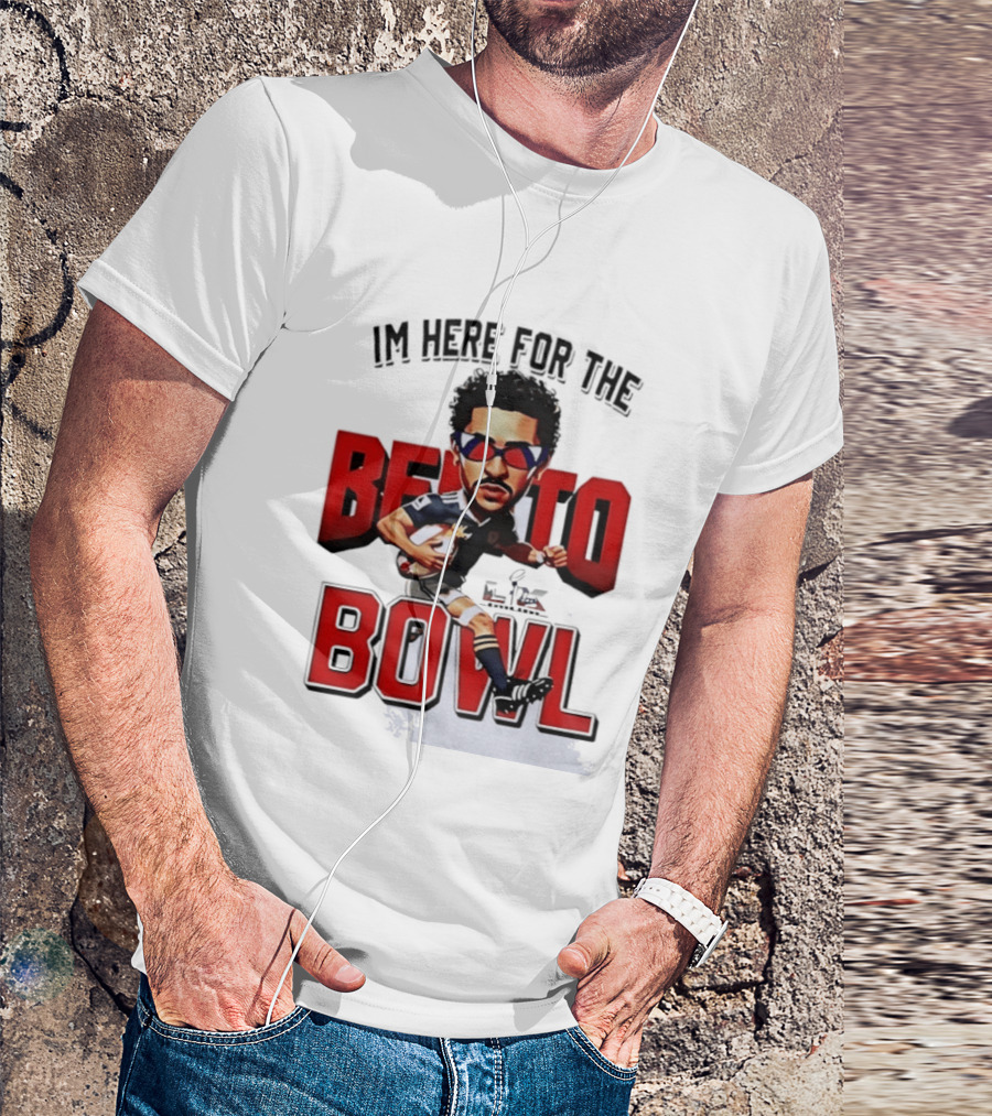 Bad Bunny Super Bowl I’m Here For The Benito Bowl T-Shirt