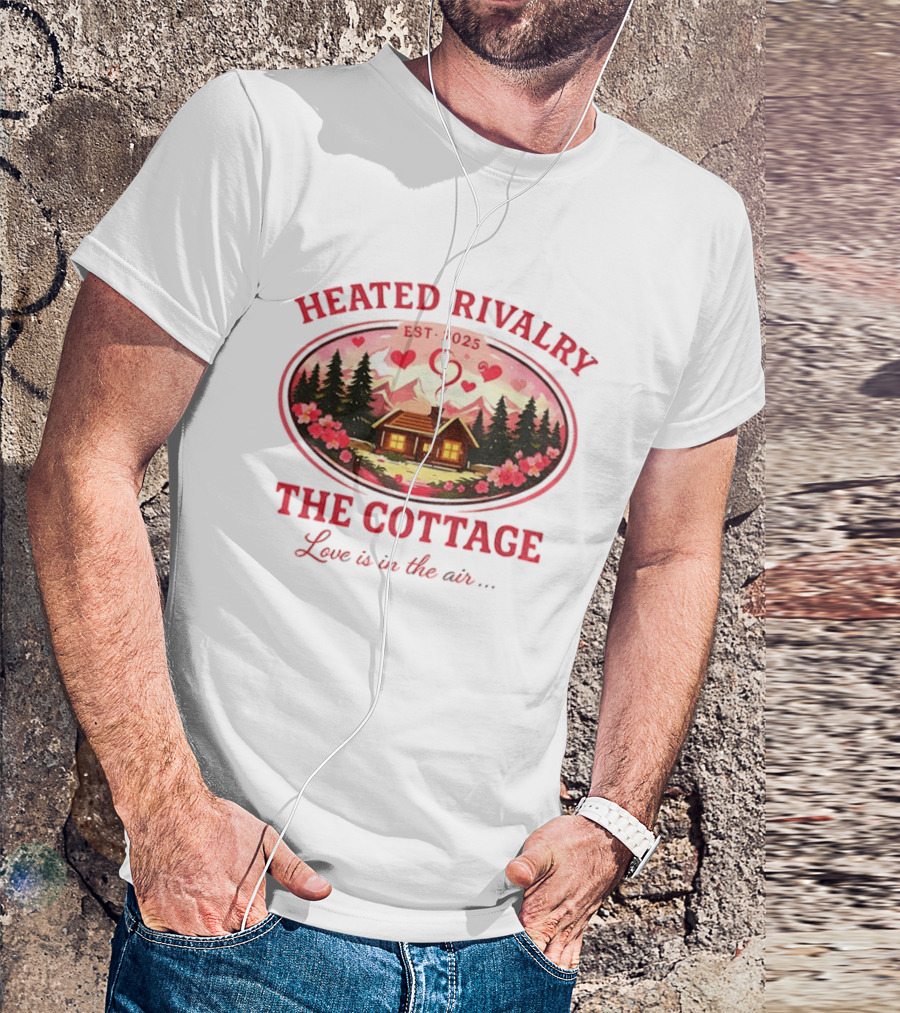 Heated Rivalry The Cottage Love Is In The Air Valentine's Day Est. 2025 T-Shirt