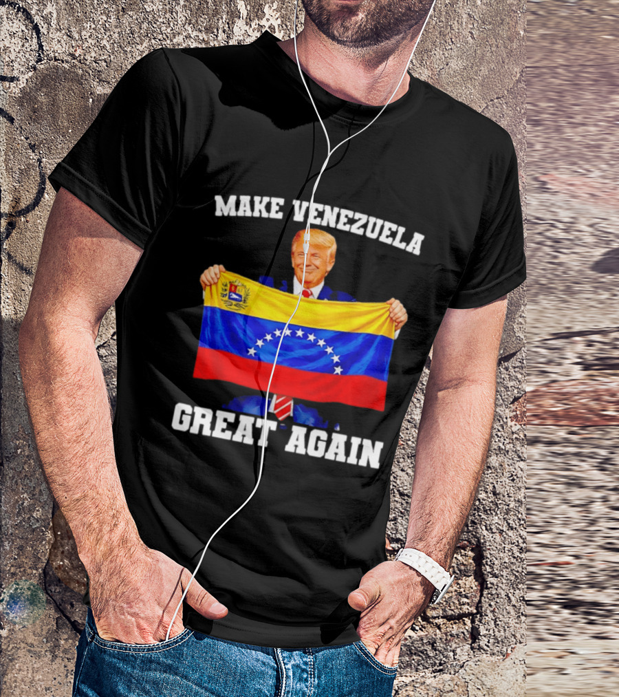 Make Venezuela Great Again Trump Holding Venezuelan Flag T-Shirt