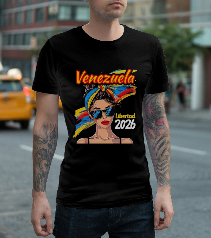 Venezuela Libertad 2026 Woman With Venezuelan Flag Colors And Sunglasses T-Shirt