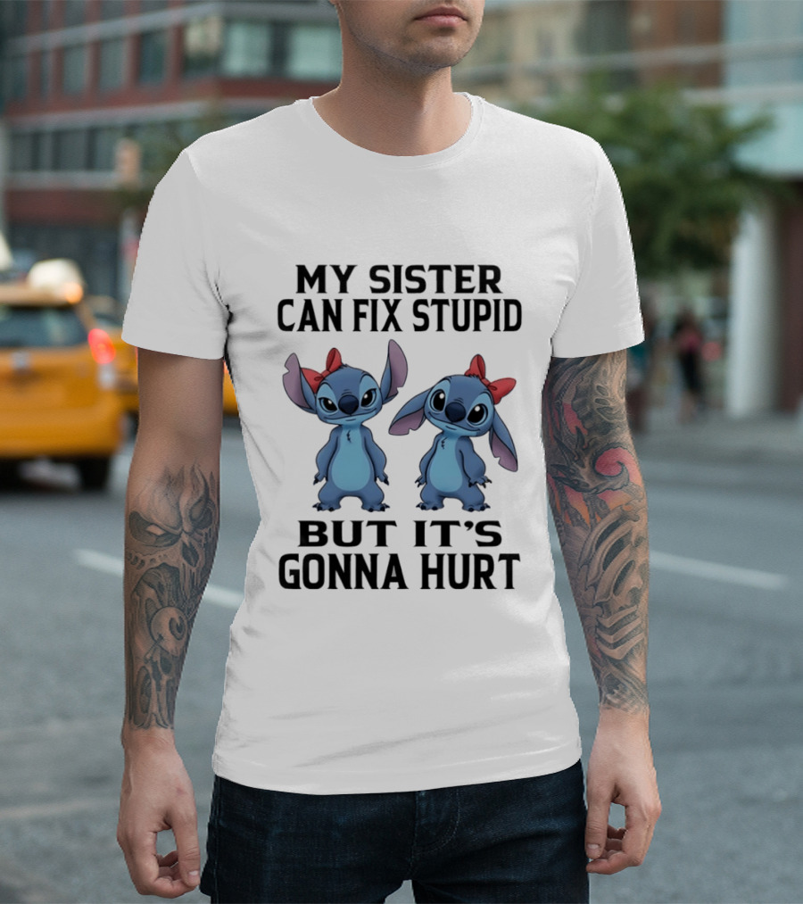 Stitch My Sister Can Fix Stupid But It's Gonna Hurt Red Bow T-Shirt