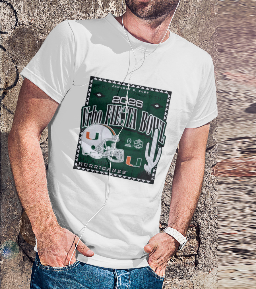 2026 Vrbo Fiesta Bowl Miami Hurricanes January 8 CFP Semifinal T-Shirt