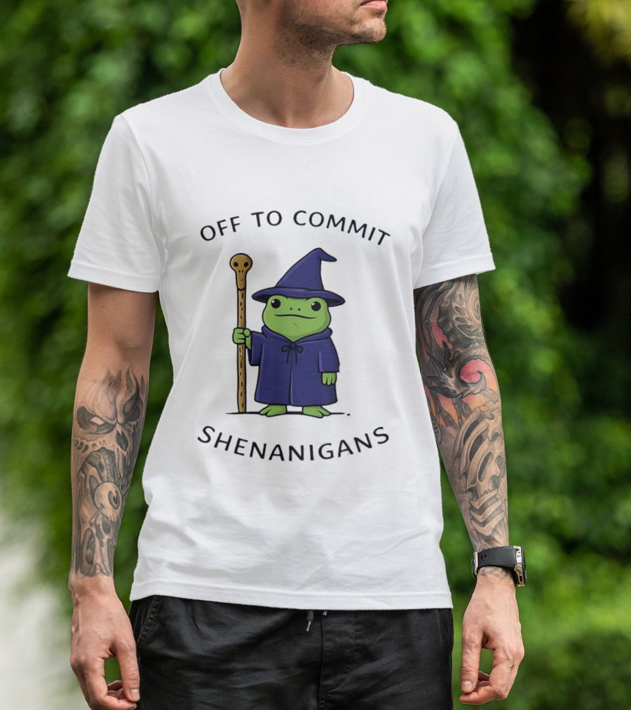 Off To Commit Shenanigans Frog Wizard With Staff T-Shirt
