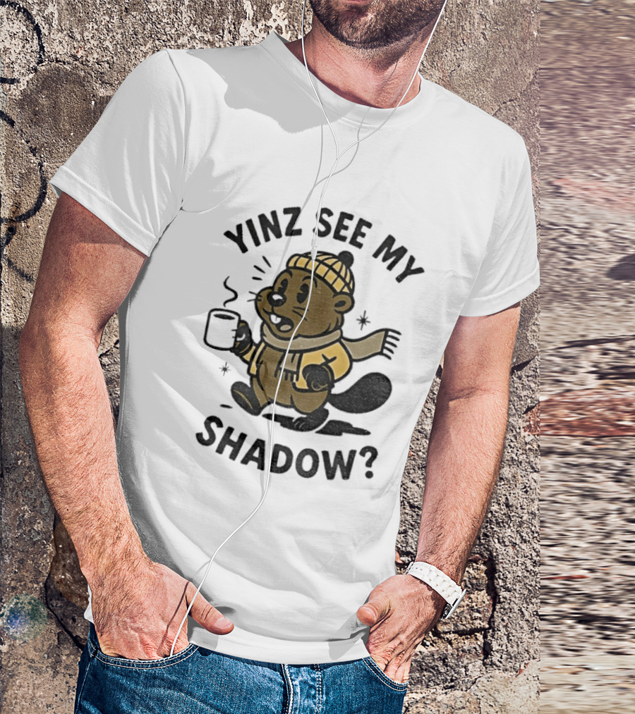 Yinz See My Shadow Pittsburgh Groundhog Day Cozy Cartoon T-Shirt