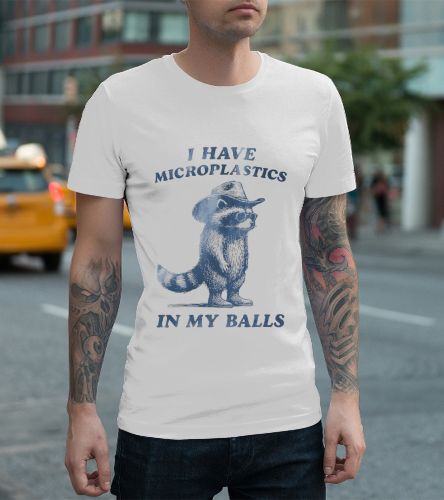 Raccoon I Have Microplastics In My Balls Cowboy Hat Glasses T-Shirt