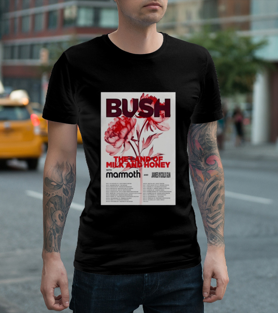 BUSH The Land Of Milk And Honey Tour 2026 Featuring Mammoth And James And The Cold Gun T-Shirt