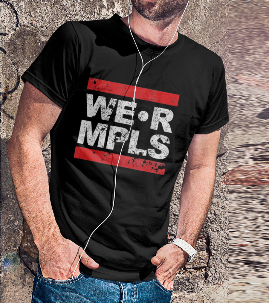 WE R MPLS Minneapolis Retro Distressed Bold T-Shirt