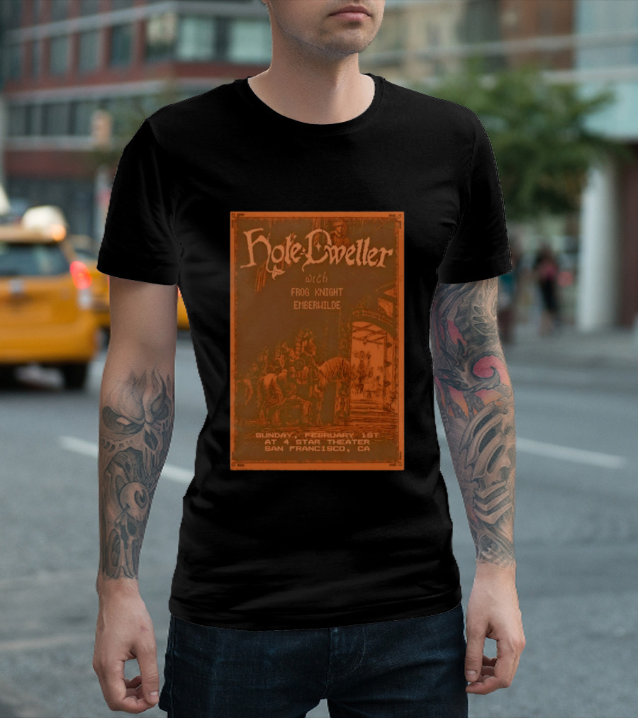 Hole Dweller Frog Knight Emberwilde Live At 4 Star Theater San Francisco Feb 1 2026 T-Shirt