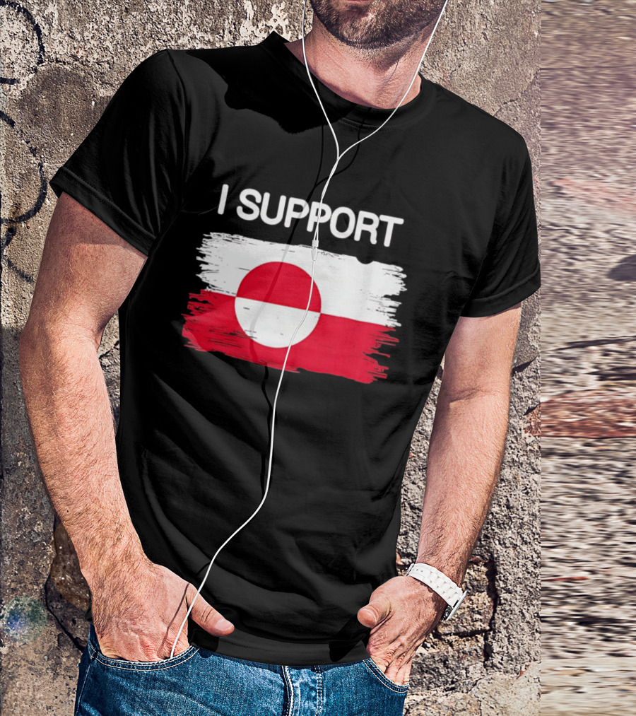 I Support Greenland Flag Design Make Amireca Go Away T-Shirt