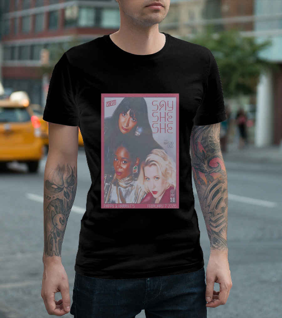 KCRW Say She She With Katsu Oso Pappy & Harriet's February 7 2026 T-Shirt