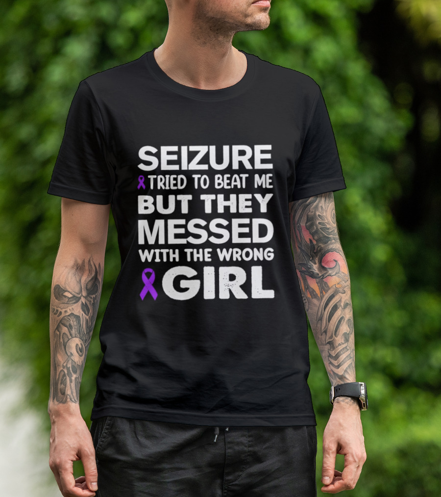 Seizure Tried To Beat Me Purple Ribbon Wrong Girl T-Shirt