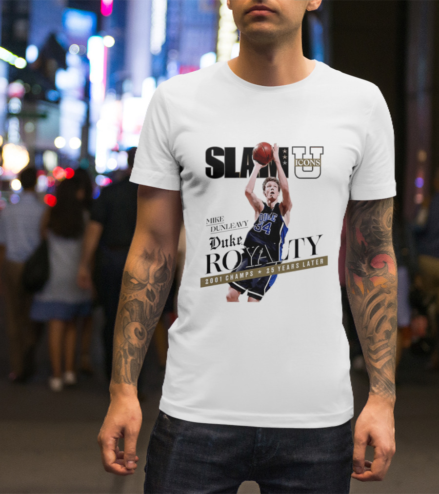 Slam U Mike Dunleavy Duke Royalty 2001 Champs 25 Years Later T-Shirt