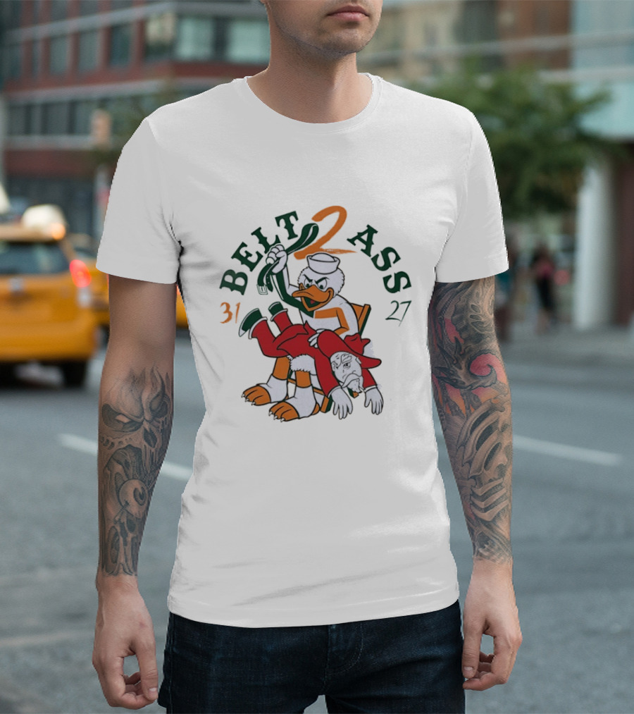 Belt 2 Ass 31 27 Miami Hurricanes Victory Celebration T-Shirt