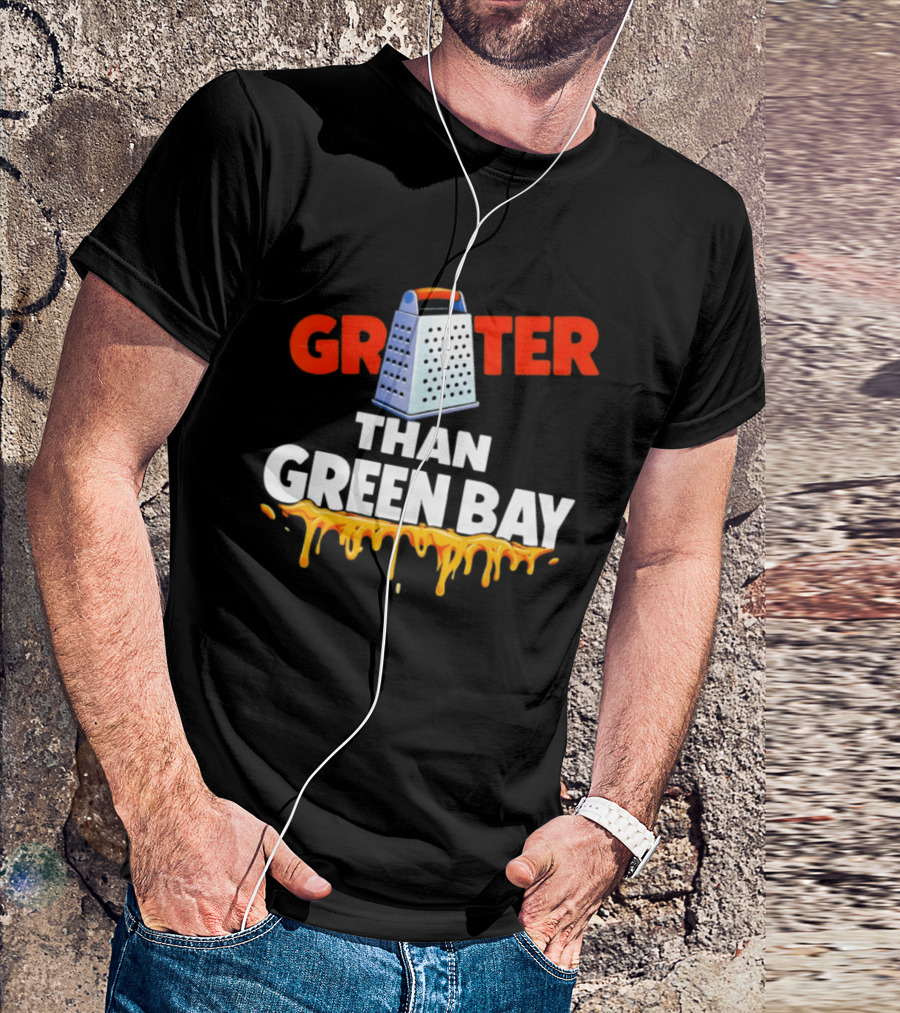 Grater Than Green Bay Cheese Rivalry Joke NFC North T-Shirt