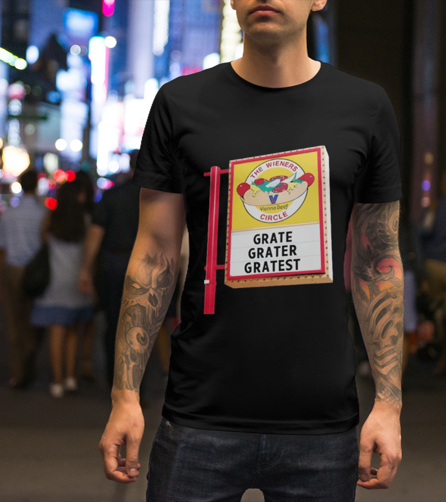 The Wieners Circle Vienna Beef Grate Grater Gratest T-Shirt