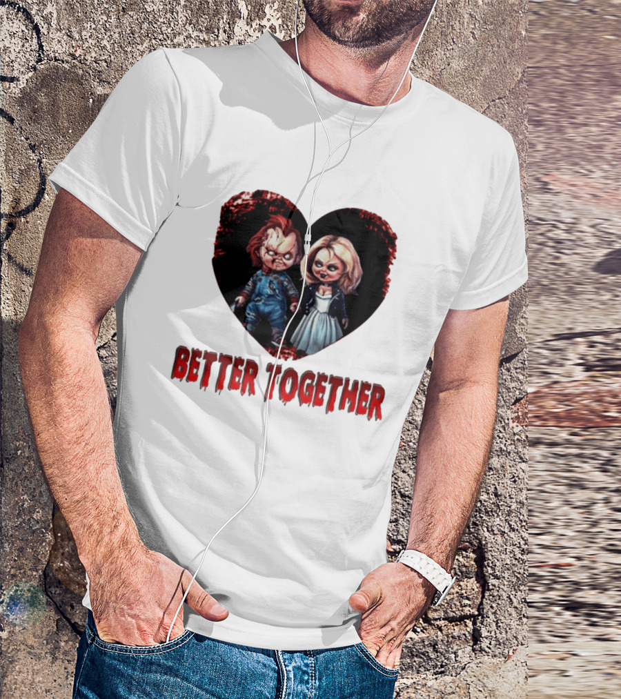 Chucky Bride Couple Honeymoon Horror Movie Better Together T-Shirt