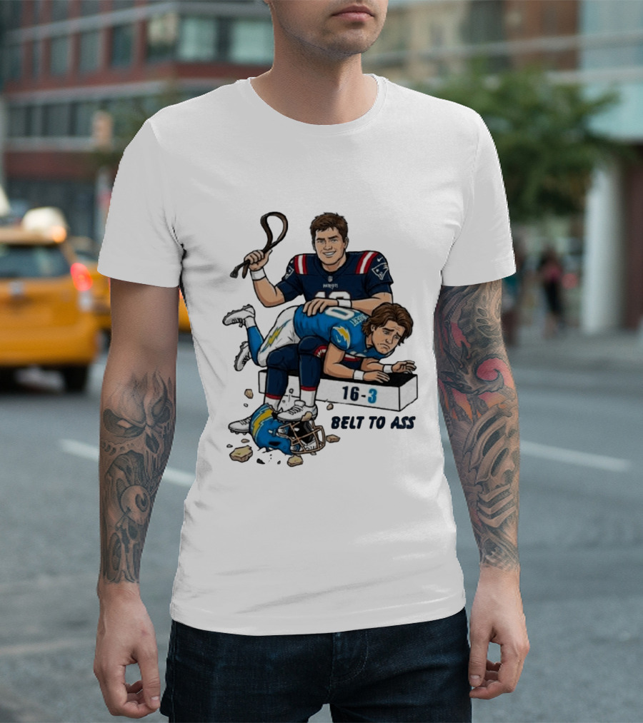 New England Patriots Belt To Ass 16 3 Sports Rivals Comic T-Shirt