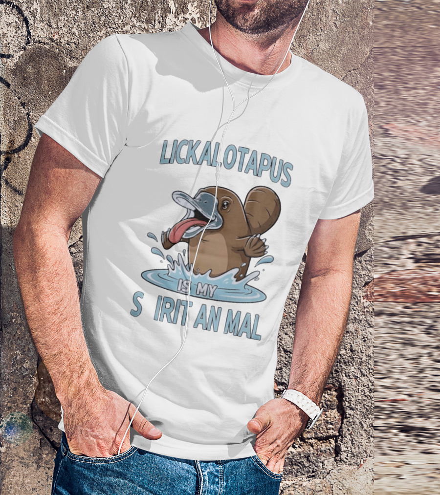 Lickalotapus Platypus Is My Spirit Animal T-Shirt