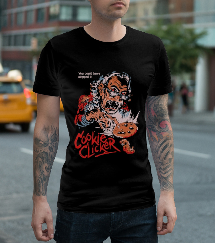 Displeased Grandma Cookie Clicker You Could Have Stopped It T-Shirt