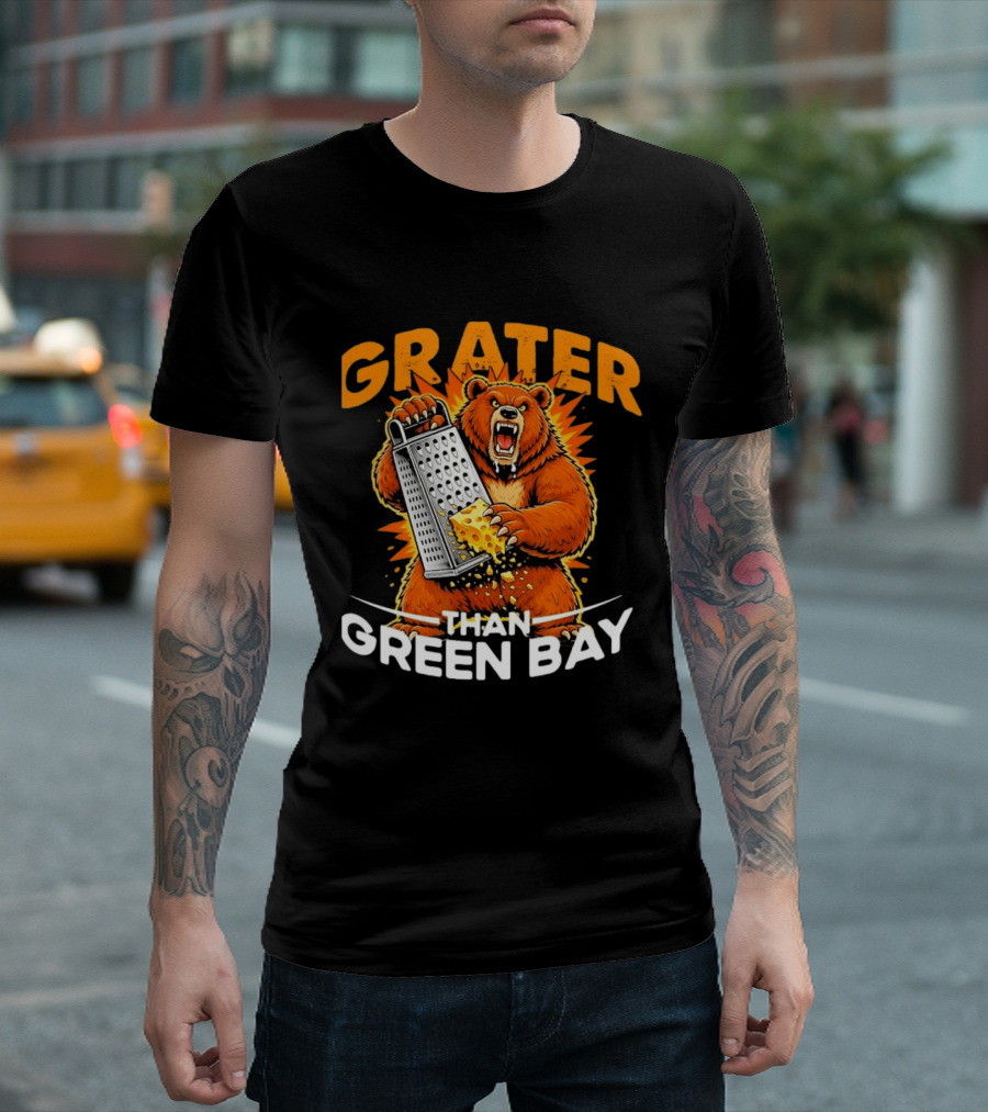 Grater Than Green Bay Bear Cheese Comedy T-Shirt