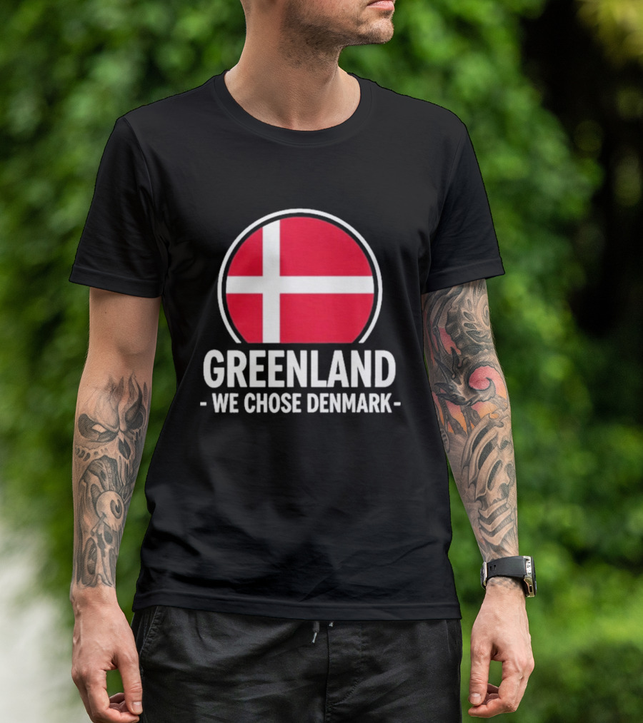 Greenland We Chose Denmark Danish Flag Circle T-Shirt
