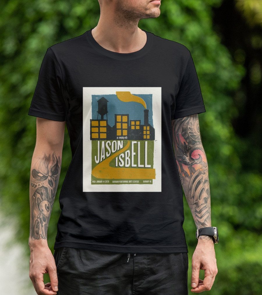 An Evening With Jason Isbell Durham Performing Arts Center January 14 2026 T-Shirt