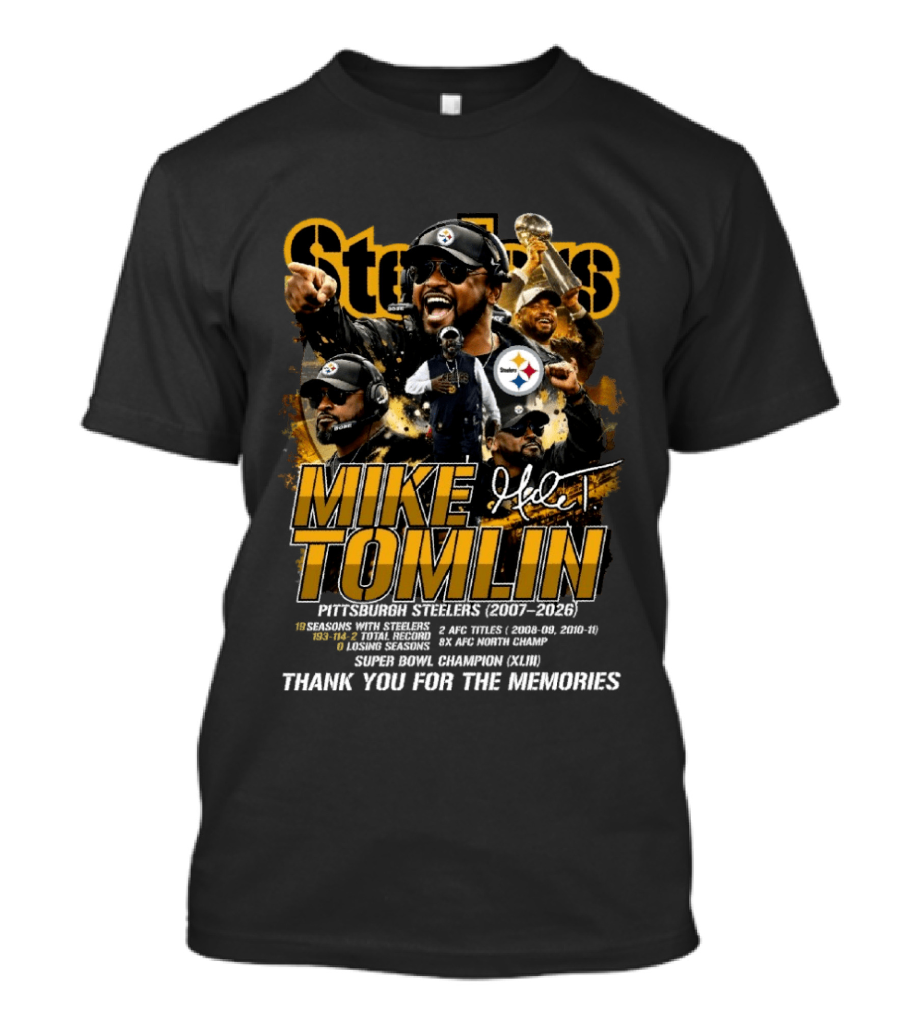 Mike Tomlin Pittsburgh Steelers 2007 2026 Super Bowl Champion Thank You T-Shirt