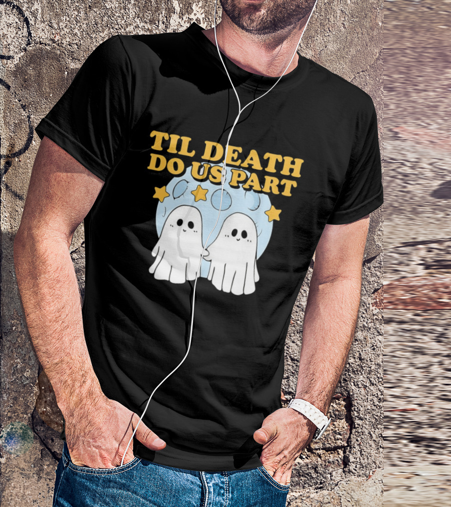 Til Death Do Us Part Ghosts Moon Stars T-Shirt