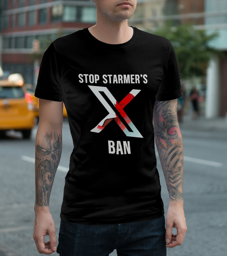 Stop Starmer's X Ban Bold Text With Red And White X T-Shirt
