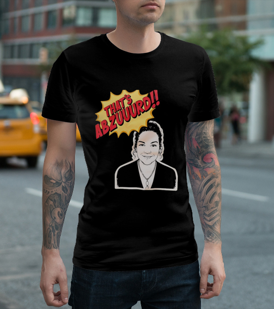 THAT'S ABZUUURD Cartoon Style Comic Expression T-Shirt