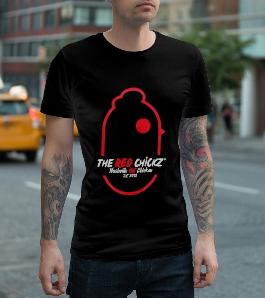 The Red Chickz Nashville Hot Chicken Est 2018 T-Shirt