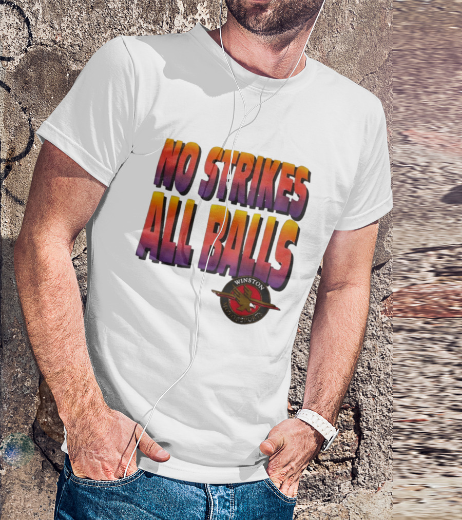 Winston Motorsports No Strikes All Balls T-Shirt