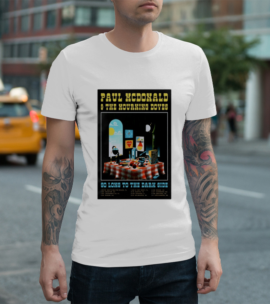 Paul McDonald And The Mourning Doves So Long To The Dark Side Tour 2026 T-Shirt