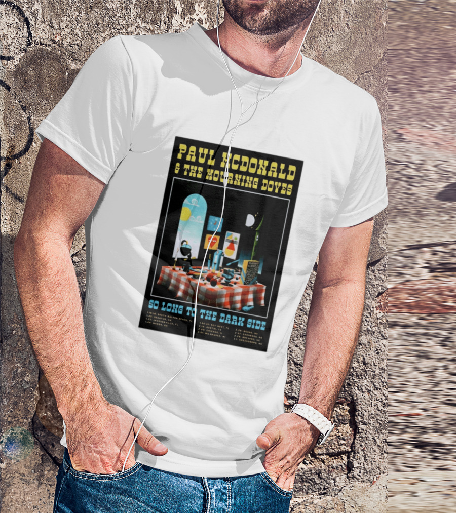 Paul McDonald And The Mourning Doves So Long To The Dark Side Tour 2026 T-Shirt