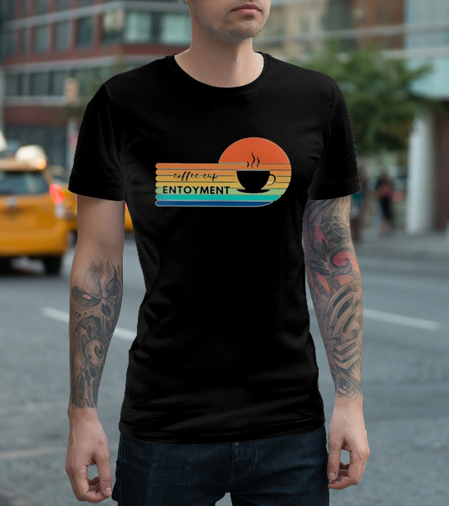 Coffee Cup Entoyment Sunset T-Shirt