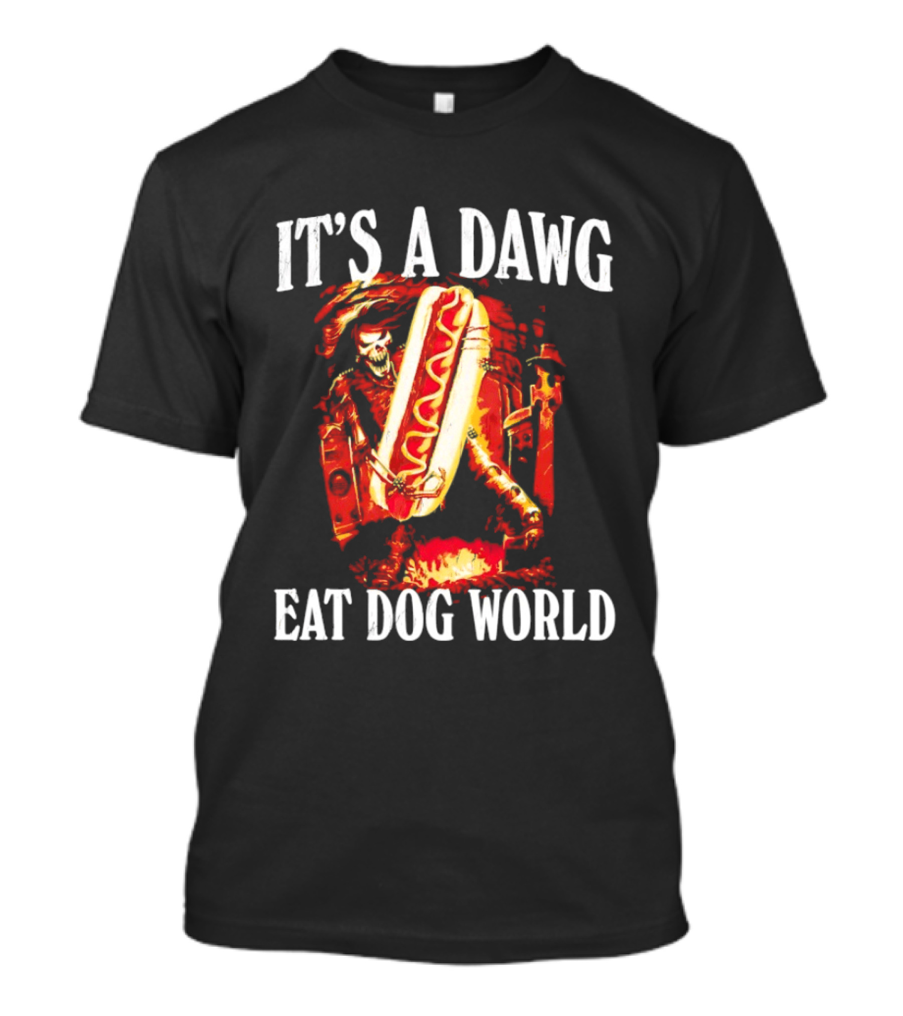 Grim Reaper With Hotdog It's A Dawg Eat Dog World T-Shirt