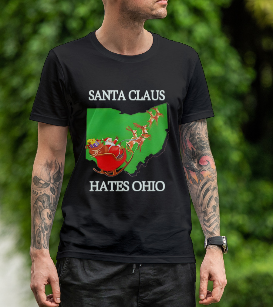 Santa Claus Hates Ohio Christmas Reindeer Sleigh Ohio State Buckeyes T-Shirt