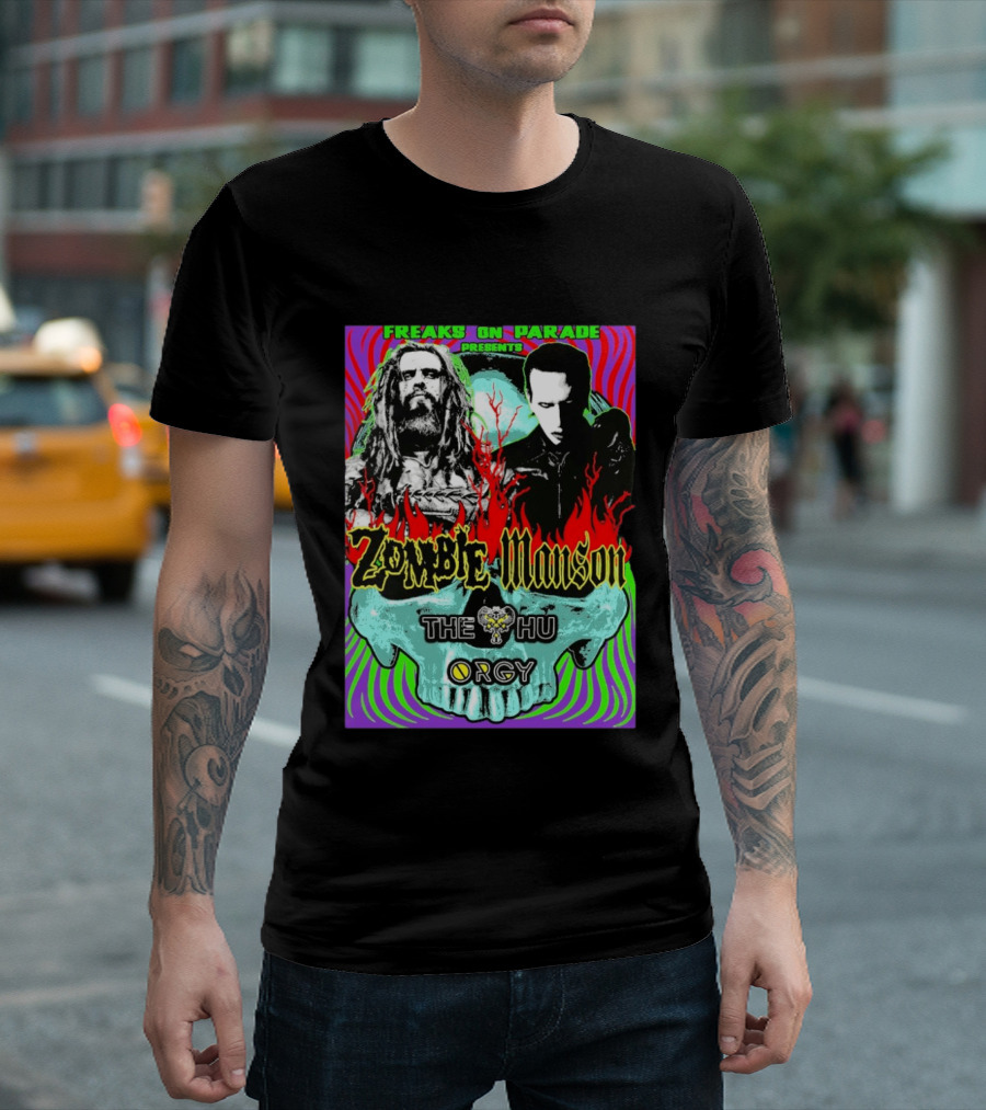 Freaks On Parade Presents Zombie X Manson The Hu Orgy 2026 T-Shirt