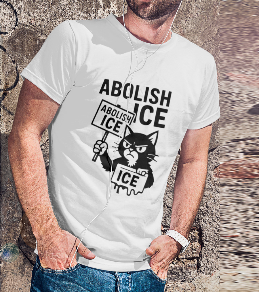 Grumpy Black Cat Holding Abolish Ice Sign Protest Message T-Shirt