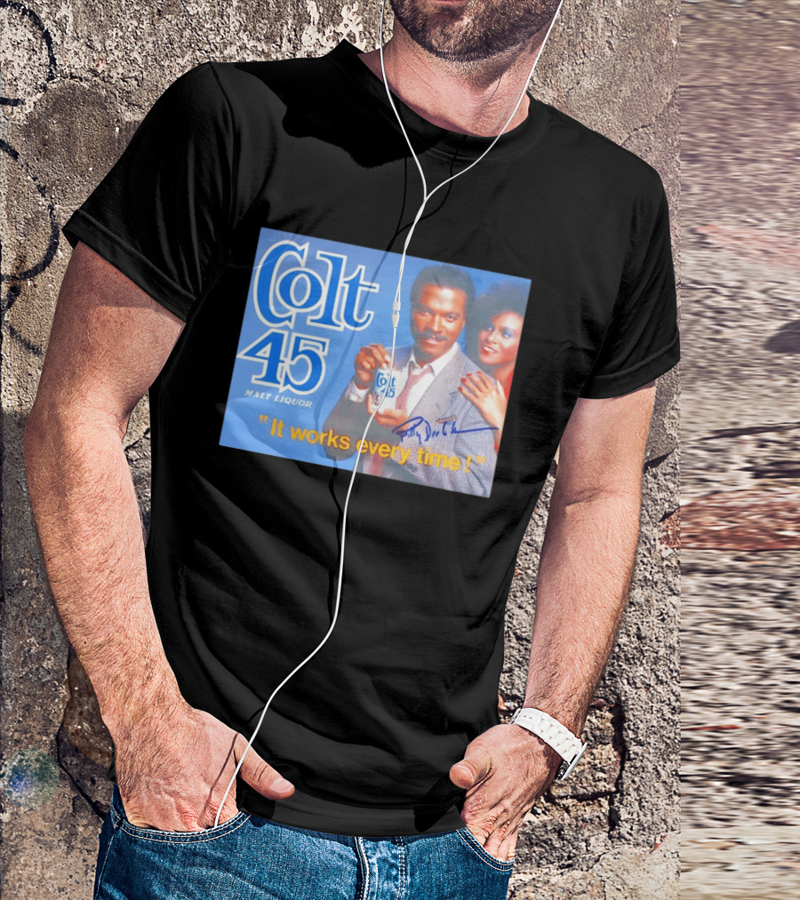 Colt 45 Malt Liquor It Works Every Time Billy Dee Williams Signed T-Shirt