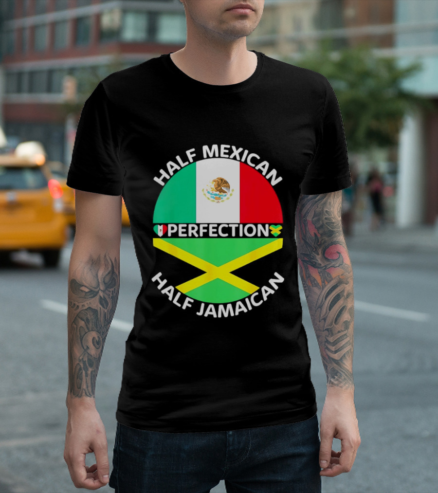 Half Mexican Perfection Half Jamaican Flag Fusion T-Shirt