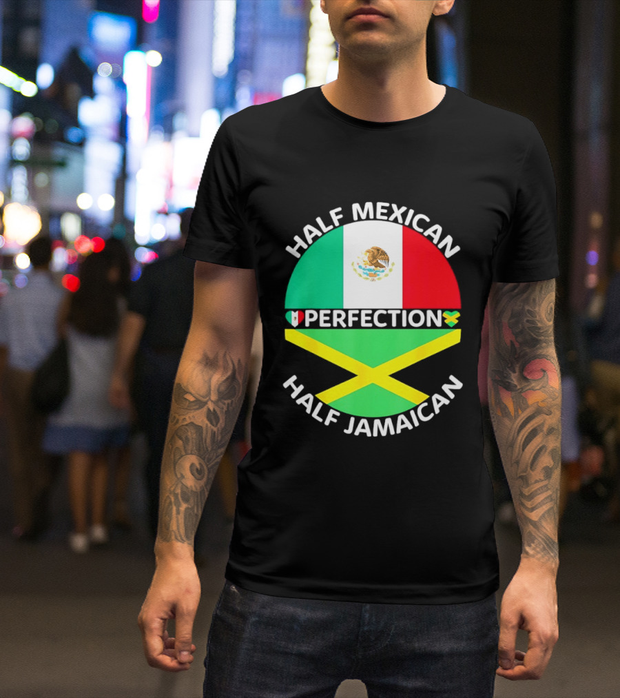 Half Mexican Perfection Half Jamaican Flag Fusion T-Shirt
