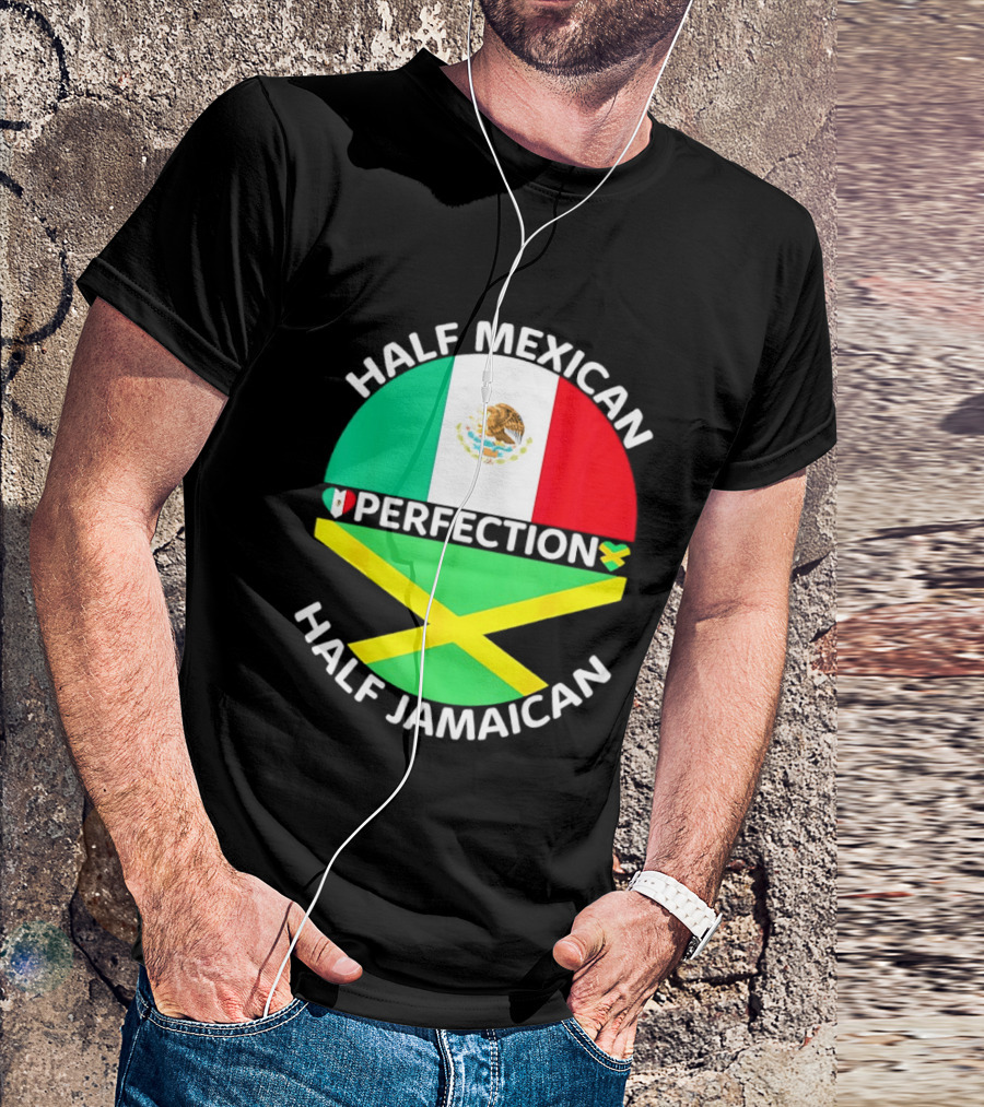 Half Mexican Perfection Half Jamaican Flag Fusion T-Shirt
