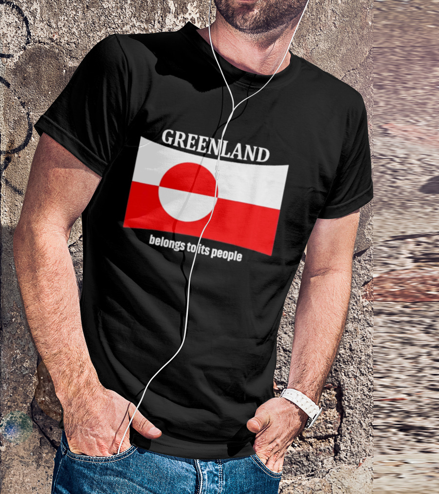 Greenland Flag Symbolizes Independence And Belonging To Its People T-Shirt